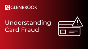Understanding Card Fraud